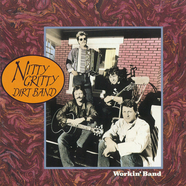 کاور آهنگ Soldier of Love از Nitty Gritty Dirt Band