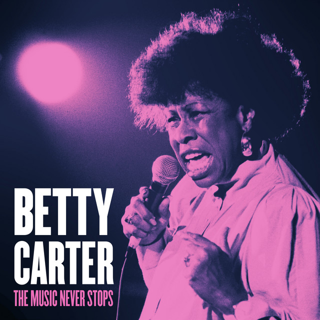 کاور آهنگ Make It Last از Betty Carter