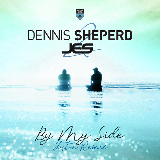 کاور آهنگ By My Side - Joston Remix از JES, Dennis Sheperd