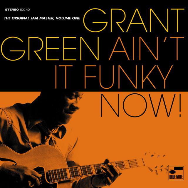 کاور آهنگ Betcha By Golly Wow - Live / Remastered از Grant Green