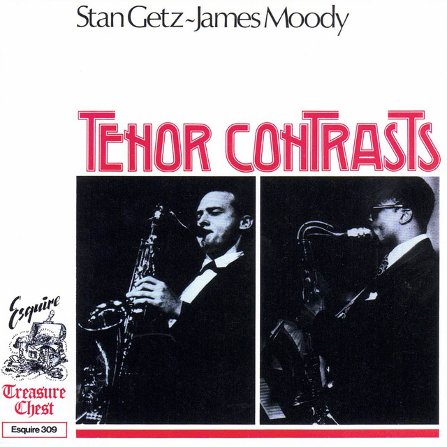 کاور آهنگ These Foolish Things از James Moody, Stan Getz