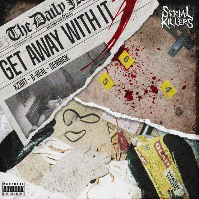 کاور آهنگ Get Away With It از Xzibit, B-Real