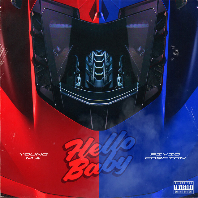 کاور آهنگ Hello Baby feat. Fivio Foreign از Fivio Foreign, Young M.A