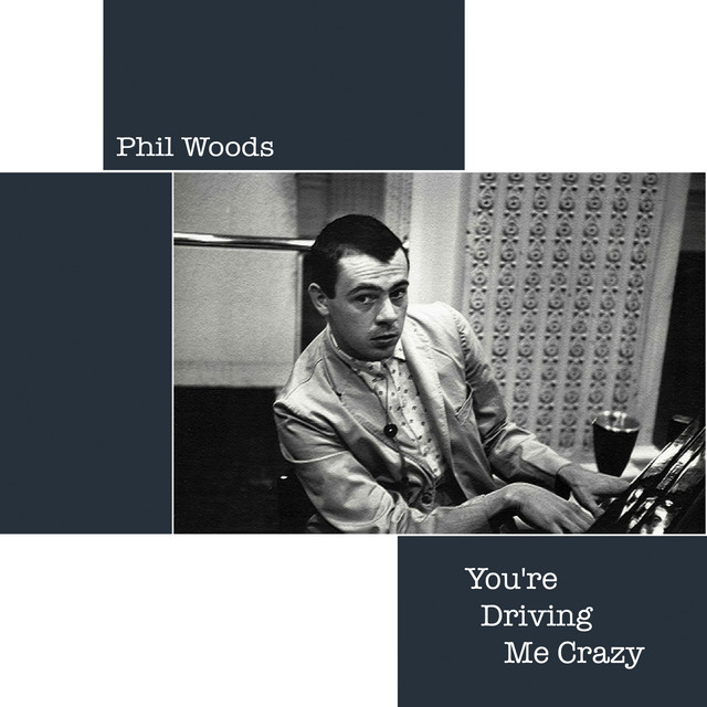 کاور آهنگ I Got It Bad and That Ain't Goog از Phil Woods