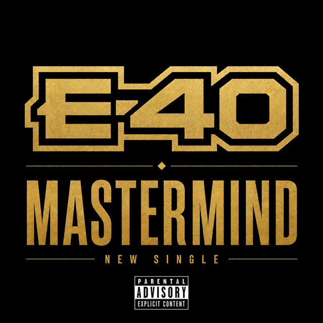 کاور آهنگ Mastermind از E-40