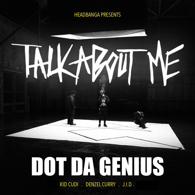 کاور آهنگ Talk About Me (feat. Kid Cudi, Denzel Curry & JID) از Kid Cudi, Denzel Curry, JID