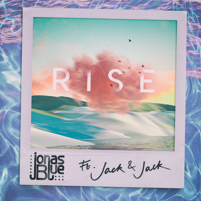 کاور آهنگ Rise از Jonas Blue