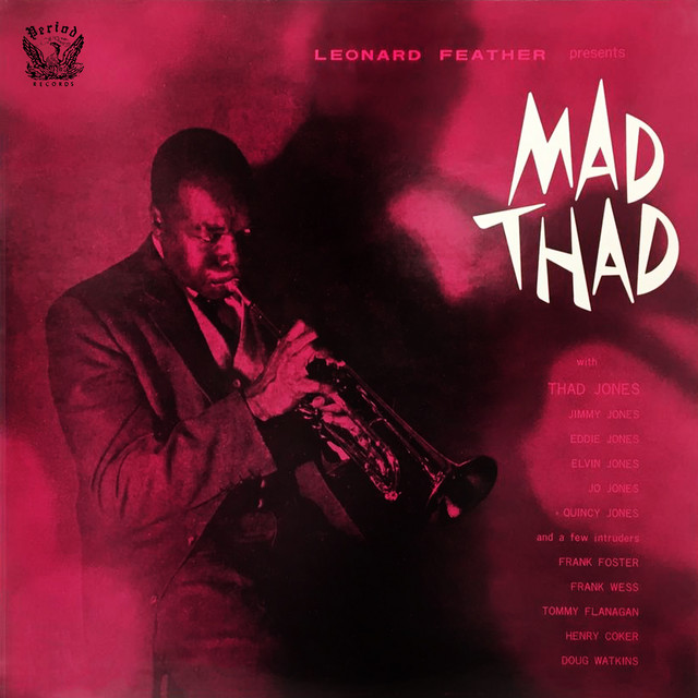 کاور آهنگ Mad Thad Pt. 2 از Thad Jones