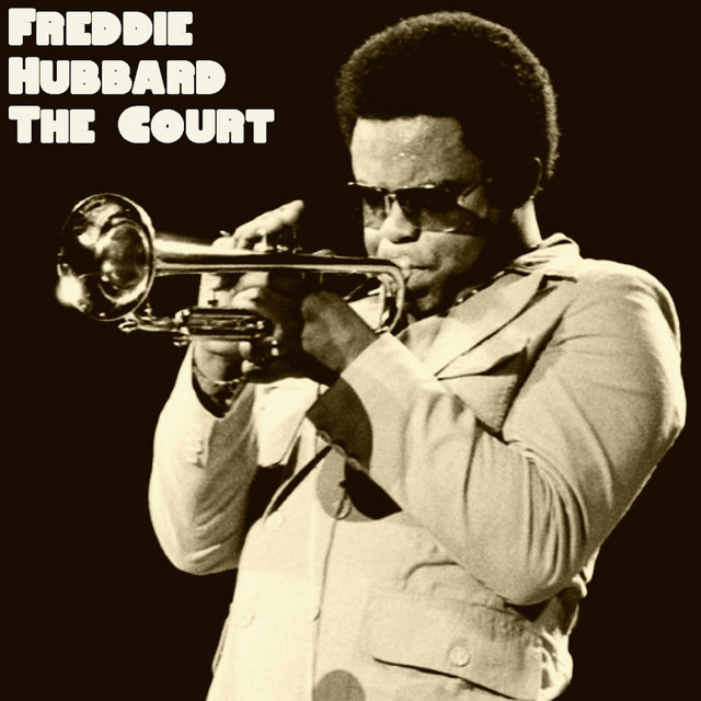 کاور آهنگ The Court از Freddie Hubbard