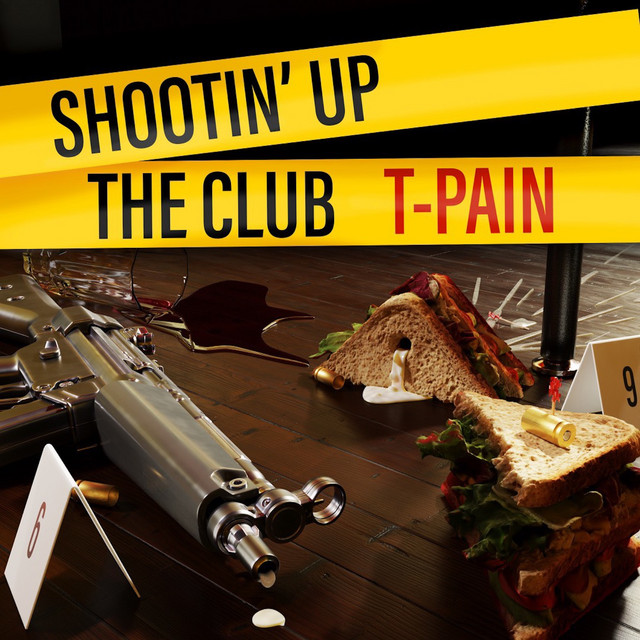 کاور آهنگ Shootin' Up The Club از T-Pain