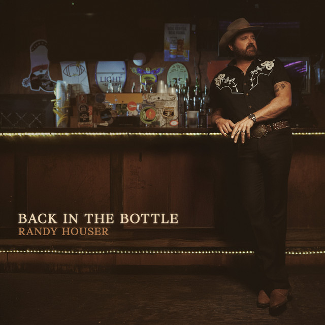 کاور آهنگ Back In The Bottle از Randy Houser