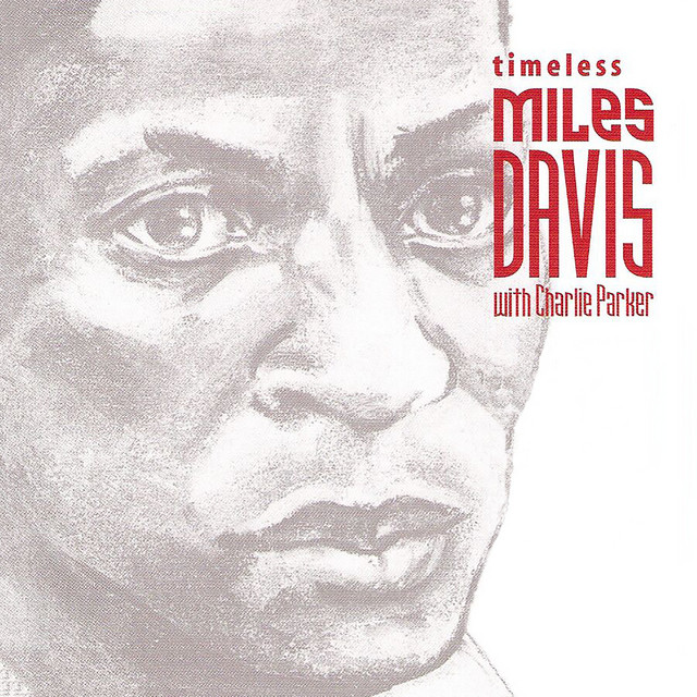 کاور آهنگ Yardbird Suite از Miles Davis, Charlie Parker