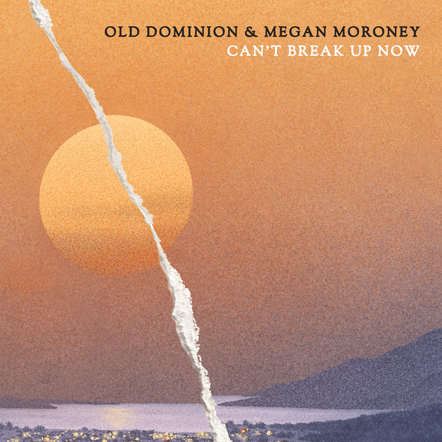 کاور آهنگ Can't Break Up Now از Megan Moroney, Old Dominion