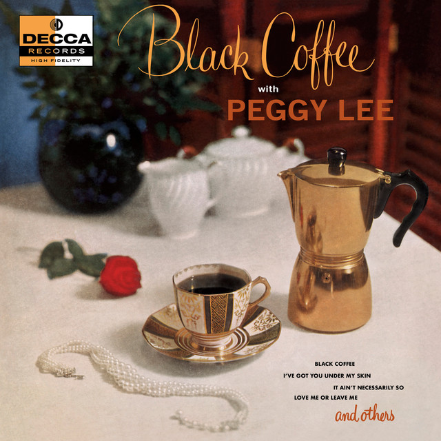 کاور آهنگ Love Me Or Leave Me از Peggy Lee