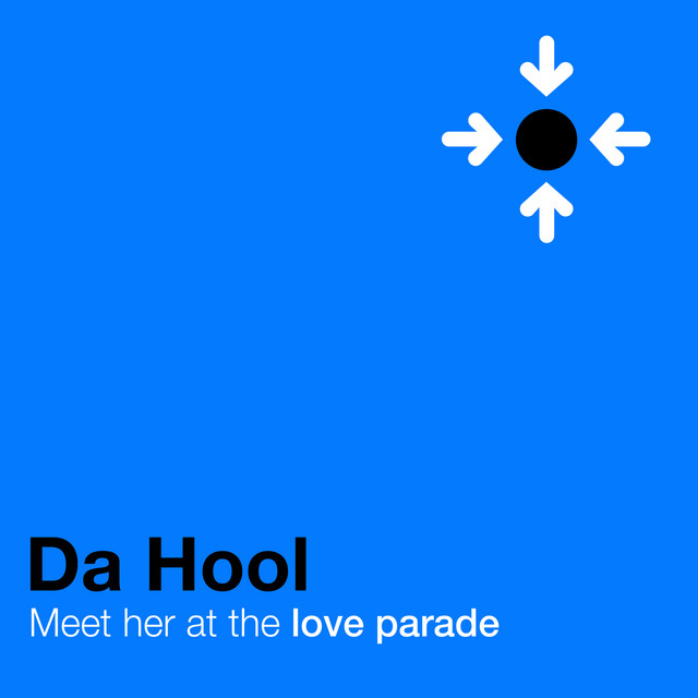 کاور آهنگ Meet Her at the Loveparade - Radio Edit از Da Hool