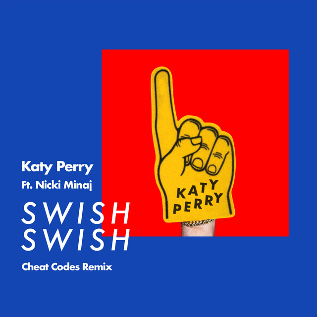 کاور آهنگ Swish Swish - Cheat Codes Remix از Cheat Codes, Katy Perry