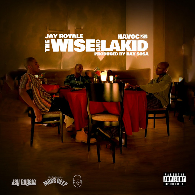 کاور آهنگ The Wise & Lakid از Mobb Deep