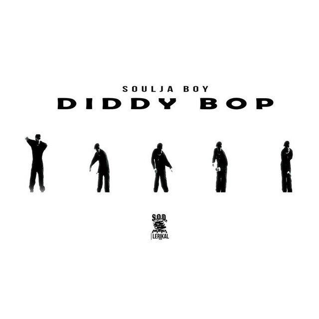 کاور آهنگ Diddy Bop از Soulja Boy