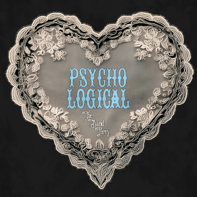 کاور آهنگ PSYCHOLOGICAL از The Band Perry