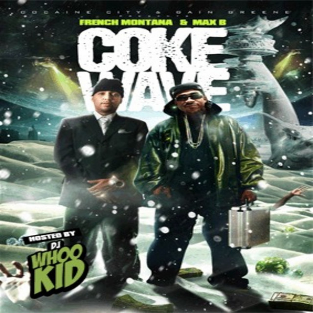 کاور آهنگ Waveyy از French Montana, Max B