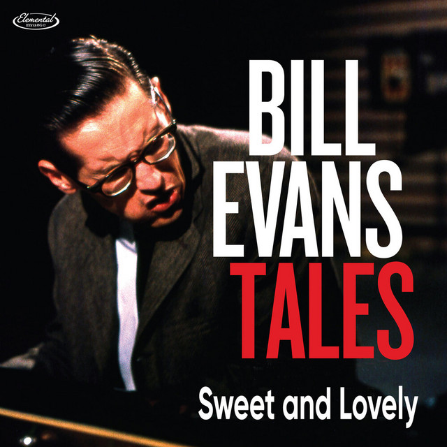 کاور آهنگ Sweet and Lovely (Live) از Bill Evans