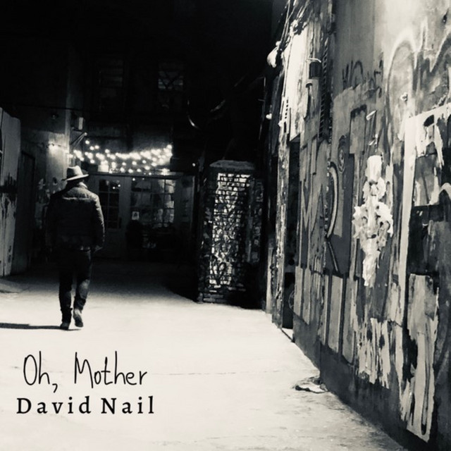 کاور آهنگ Oh, Mother از David Nail
