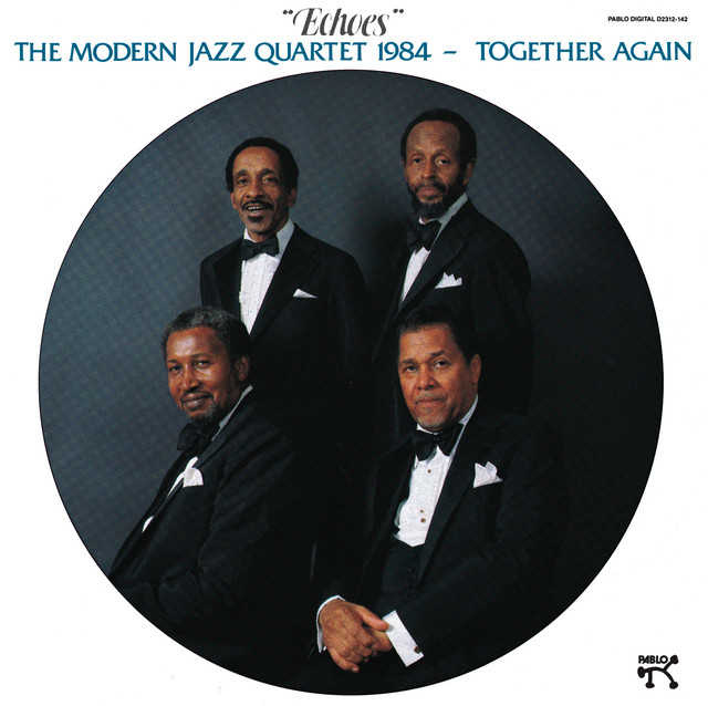 کاور آهنگ Echoes از The Modern Jazz Quartet