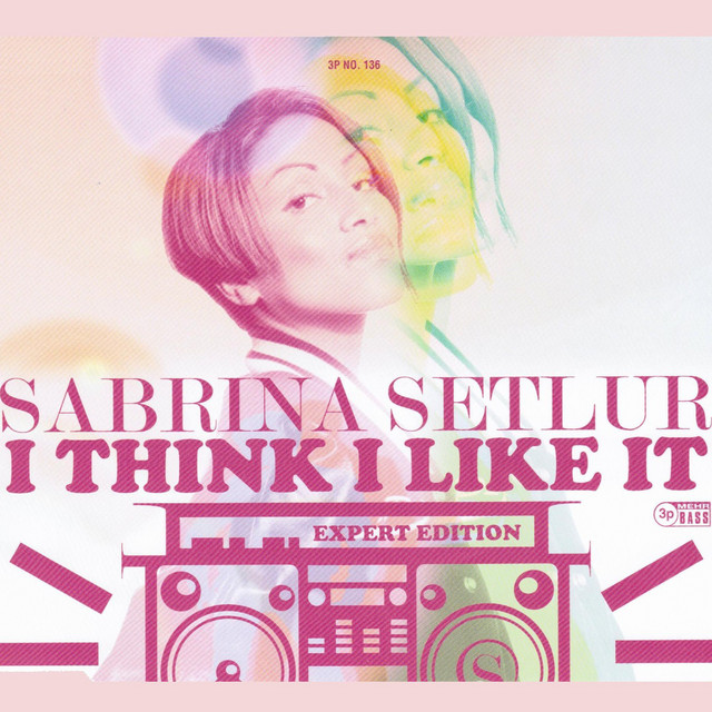 کاور آهنگ I Think I Like It - Bounce Remix از Sabrina Setlur, Schwester S., Moses Pelham