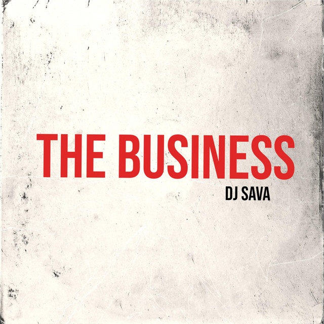 کاور آهنگ The Business از Dj Sava