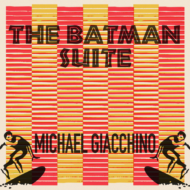 کاور آهنگ The Batman Suite از Michael Giacchino