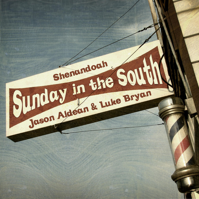 کاور آهنگ Sunday in the South (feat. Jason Aldean & Luke Bryan) از Luke Bryan, Jason Aldean, Shenandoah