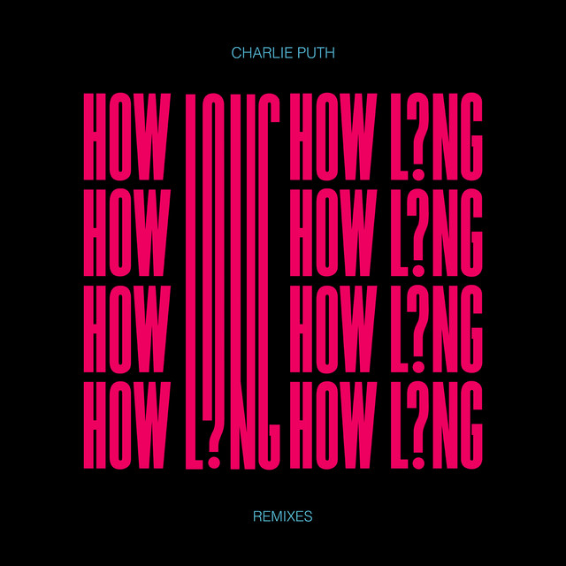 کاور آهنگ How Long - Throttle Remix از Charlie Puth, Throttle