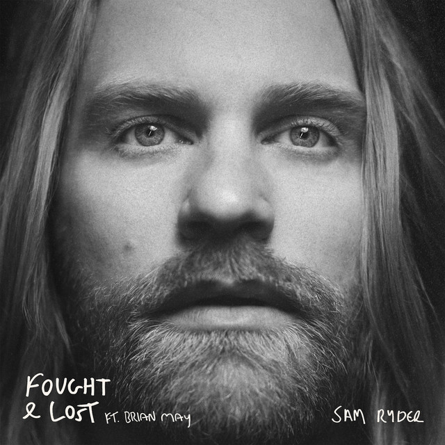 کاور آهنگ Fought & Lost (feat. Brian May) از Brian May, Sam Ryder