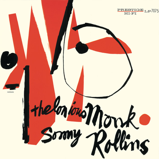 کاور آهنگ Work از Thelonious Monk, Sonny Rollins