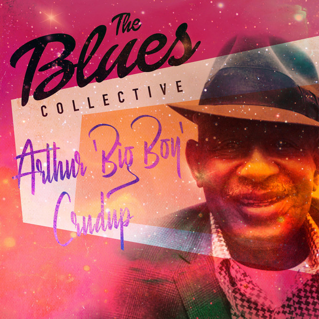 کاور آهنگ I Don't Know It از Arthur "Big Boy" Crudup