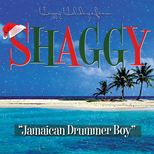 کاور آهنگ Jamaican Drummer Boy از Shaggy