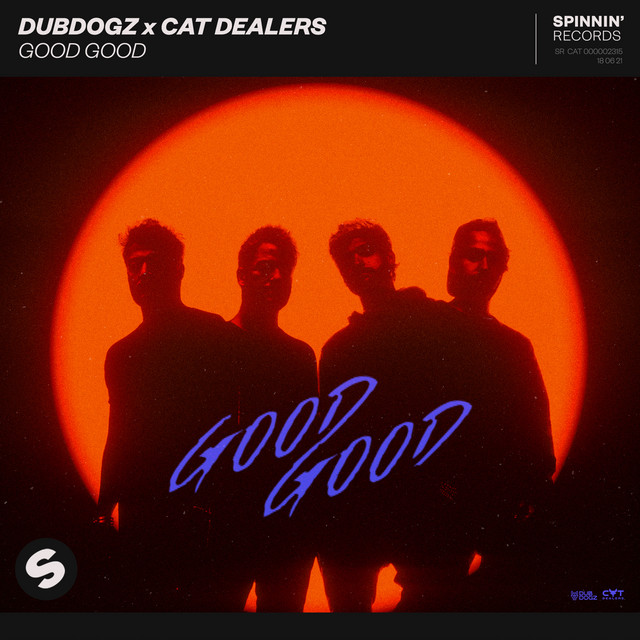 کاور آهنگ Good Good از Cat Dealers, Dubdogz