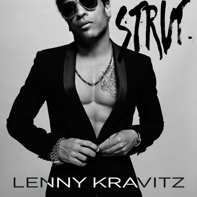 کاور آهنگ Strut از Lenny Kravitz