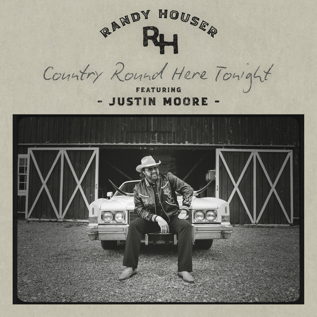 کاور آهنگ Country Round Here Tonight (feat. Justin Moore) از Randy Houser
