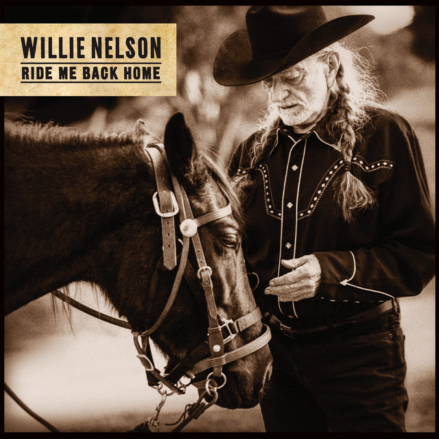 کاور آهنگ Ride Me Back Home از Willie Nelson