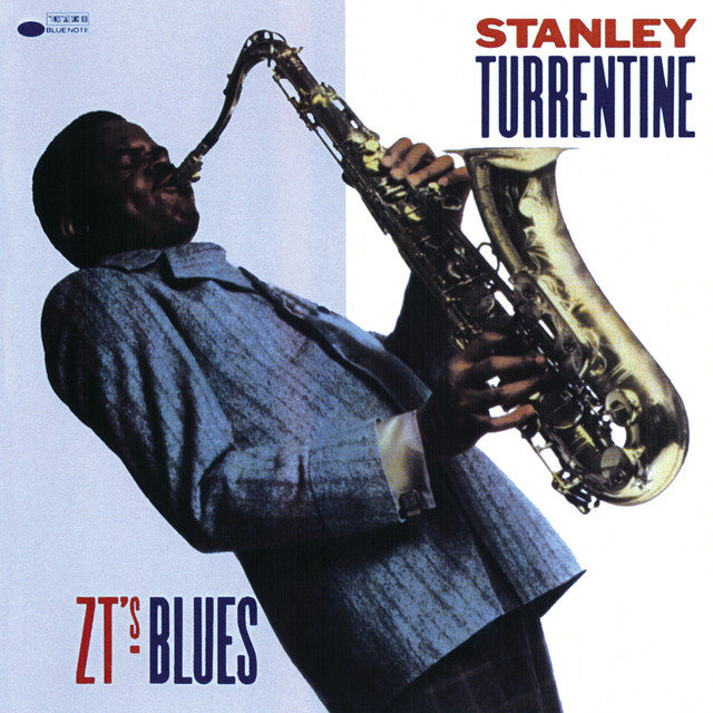 کاور آهنگ Z.T.'s Blues از Stanley Turrentine