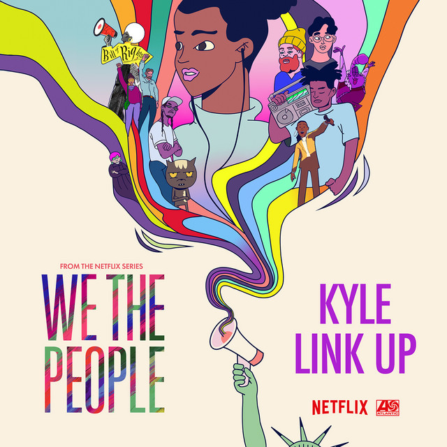 کاور آهنگ Link Up (from the Netflix Series "We The People") از KYLE