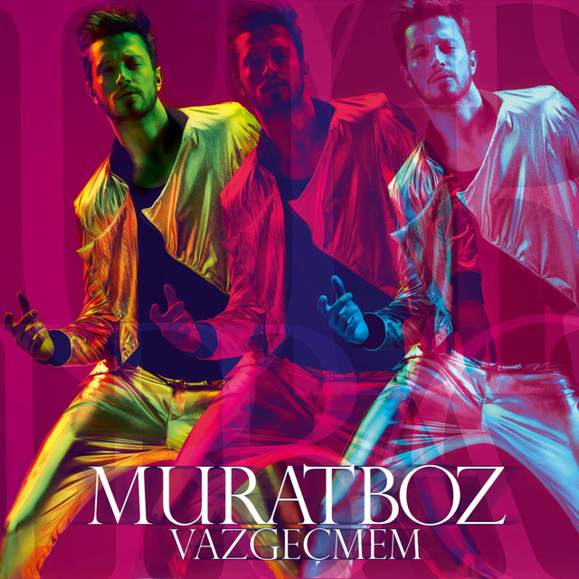 کاور آهنگ Vazgeçmem - V.2 از Murat Boz