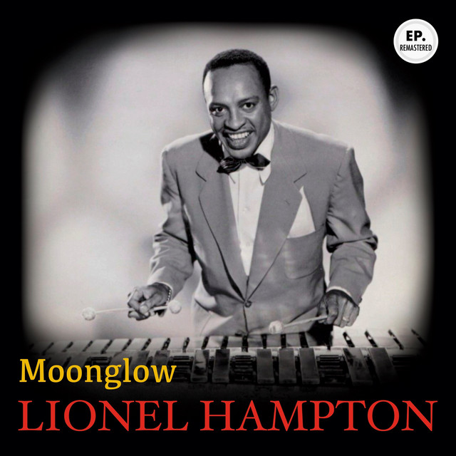 کاور آهنگ How High the Moon - Remastered از Lionel Hampton