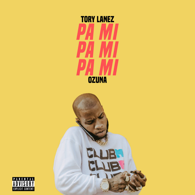 کاور آهنگ Pa Mi (with Ozuna) از Tory Lanez, Ozuna