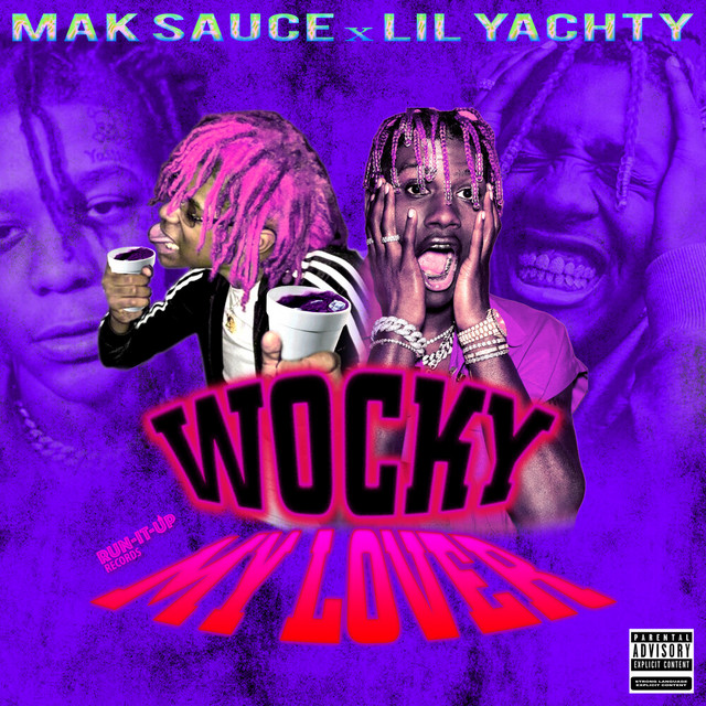 کاور آهنگ Wocky My Lover از Lil Yachty, Mak Sauce
