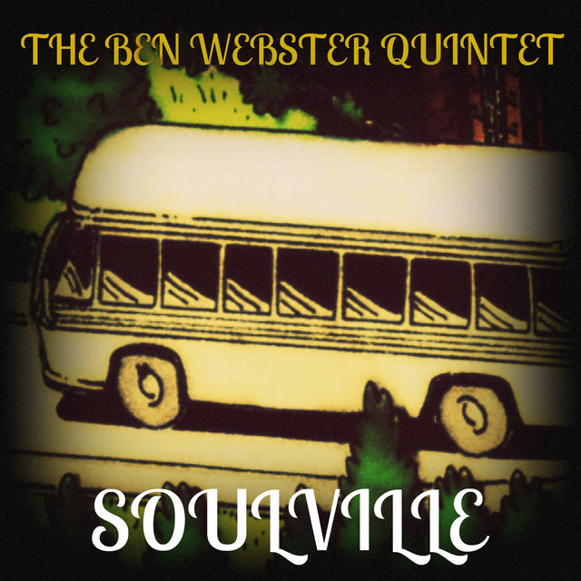 کاور آهنگ Makin' Whoopee از The Ben Webster Quintet