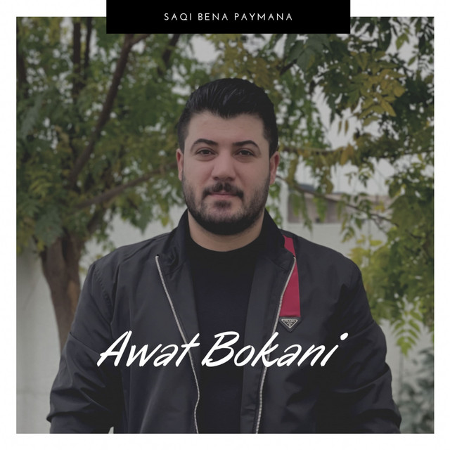 کاور آهنگ Saqi Bena Paymana از Awat Bokani