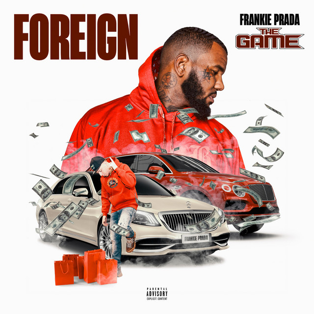 کاور آهنگ Foreign از The Game