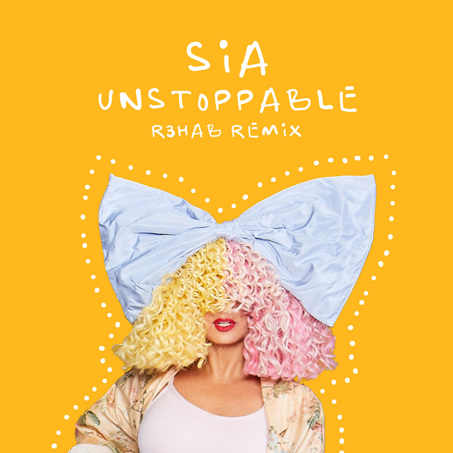 کاور آهنگ Unstoppable - R3HAB Remix از R3HAB, Sia